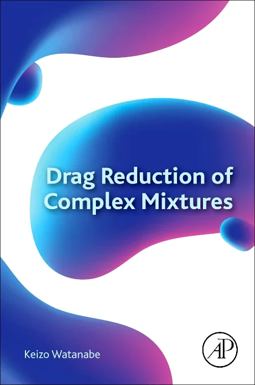 Coperta cărții "Drag Reduction of Complex Mixtures" de autor necunoscut