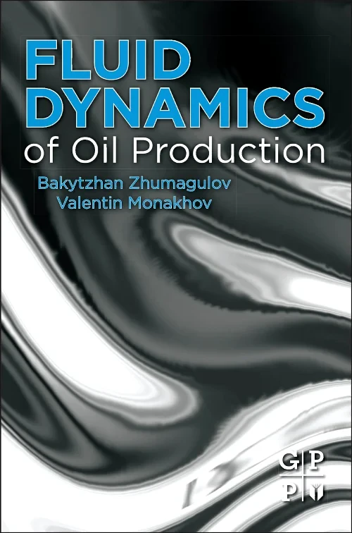 Coperta cărții "Fluid Dynamics of Oil Production" de autor necunoscut