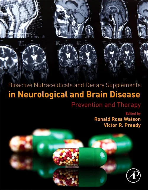 Coperta cărții "Bioactive Nutraceuticals and Dietary Supplements in Neurological and Brain Disease" de autor necunoscut