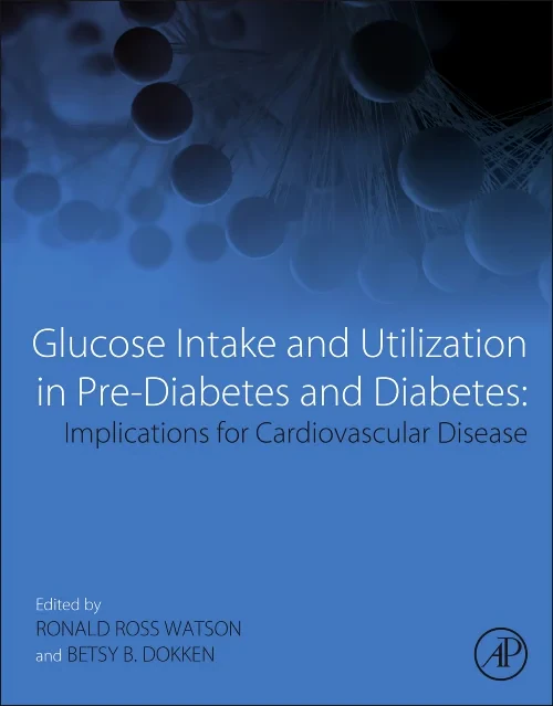 Coperta cărții "Glucose Intake and Utilization in Pre-Diabetes and Diabetes" de autor necunoscut