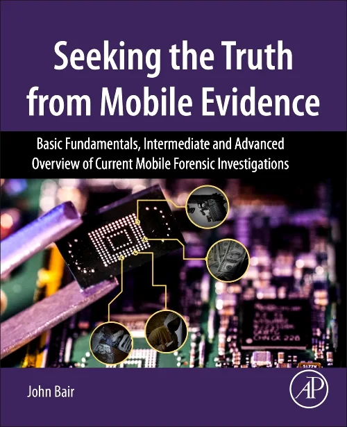 Coperta cărții "Seeking the Truth from Mobile Evidence" de autor necunoscut