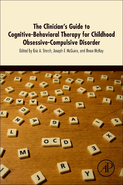 Coperta cărții "The Clinician&#039;s Guide to Cognitive-Behavioral Therapy for Childhood Obsessive-Compulsive Disorder" de autor necunoscut