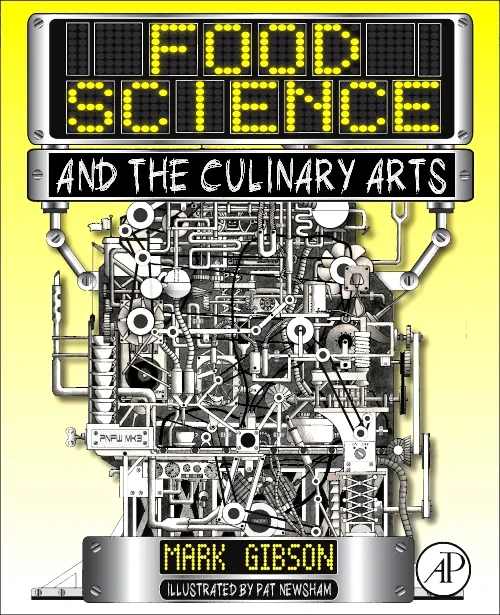 Coperta cărții "Food Science and the Culinary Arts" de autor necunoscut