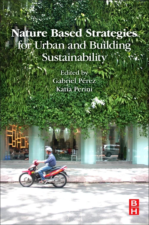 Coperta cărții "Nature Based Strategies for Urban and Building Sustainability" de autor necunoscut