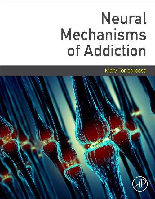 Coperta cărții "Neural Mechanisms of Addiction" de autor necunoscut