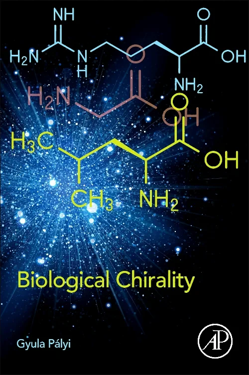 Coperta cărții "Biological Chirality" de autor necunoscut