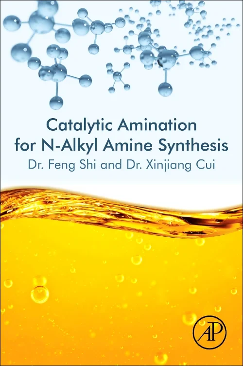 Coperta cărții "Catalytic Amination for N-Alkyl Amine Synthesis" de autor necunoscut