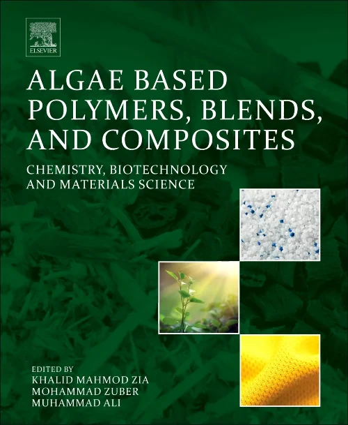 Coperta cărții "Algae Based Polymers, Blends, and Composites" de autor necunoscut