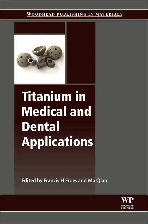 Coperta cărții "Titanium in Medical and Dental Applications" de autor necunoscut