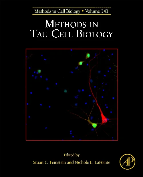 Coperta cărții "Methods in Tau Cell Biology" de autor necunoscut