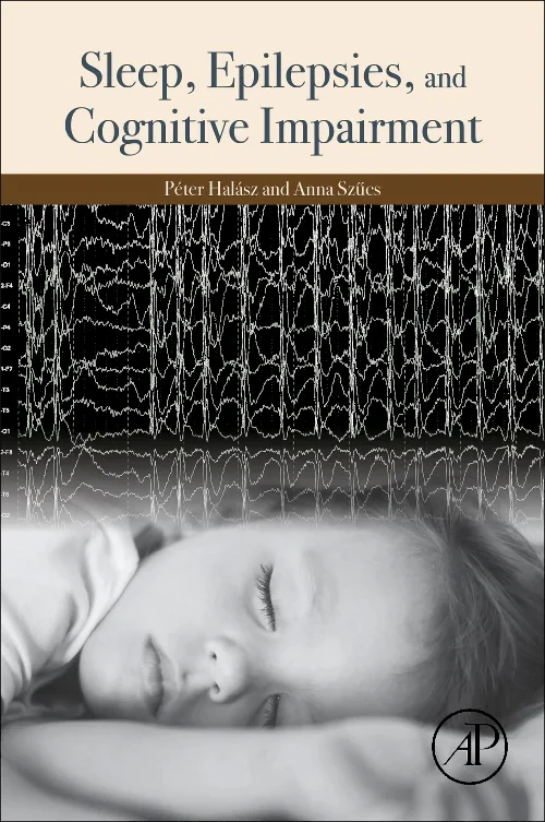 Coperta cărții "Sleep, Epilepsies, and Cognitive Impairment" de autor necunoscut