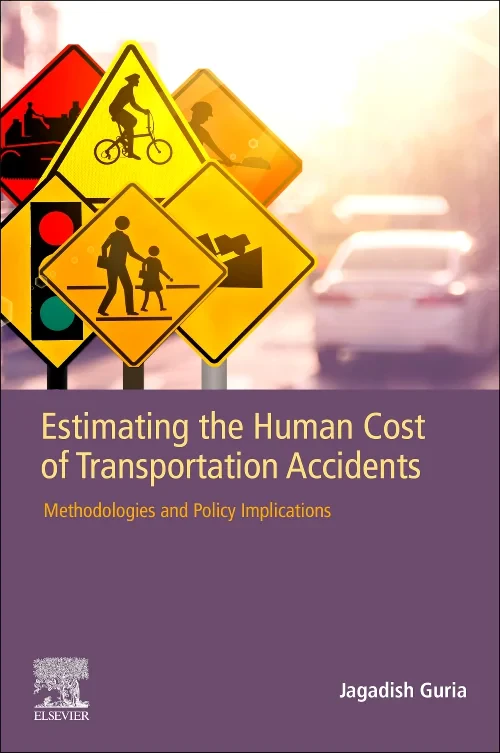 Coperta cărții "Estimating the Human Cost of Transportation Accidents" de autor necunoscut