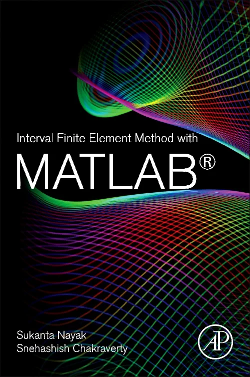 Coperta cărții "Interval Finite Element Method with MATLAB" de autor necunoscut