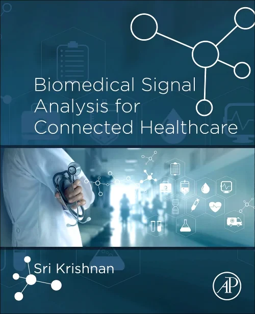 Coperta cărții "Biomedical Signal Analysis for Connected Healthcare" de autor necunoscut