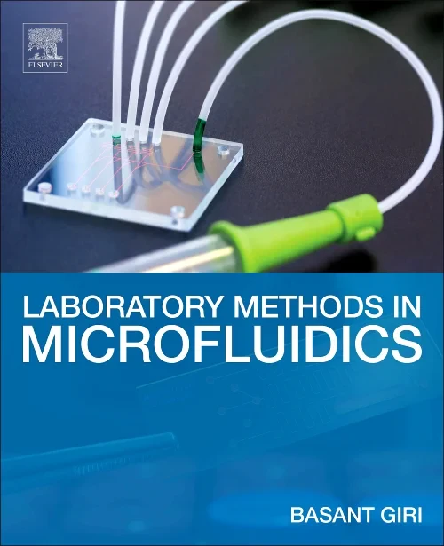 Coperta cărții "Laboratory Methods in Microfluidics" de autor necunoscut