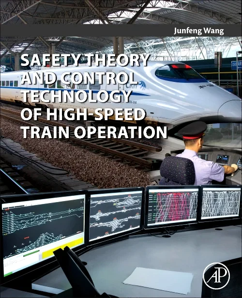 Coperta cărții "Safety Theory and Control Technology of High-Speed Train Operation" de autor necunoscut