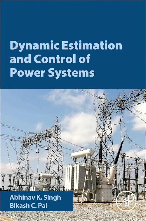 Coperta cărții "Dynamic Estimation and Control of Power Systems" de autor necunoscut