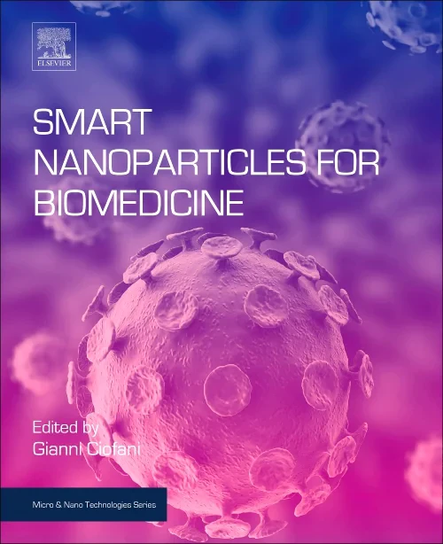 Coperta cărții "Smart Nanoparticles for Biomedicine" de autor necunoscut
