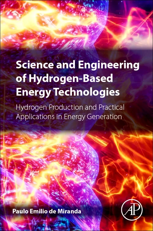Coperta cărții "Science and Engineering of Hydrogen-Based Energy Technologies" de autor necunoscut
