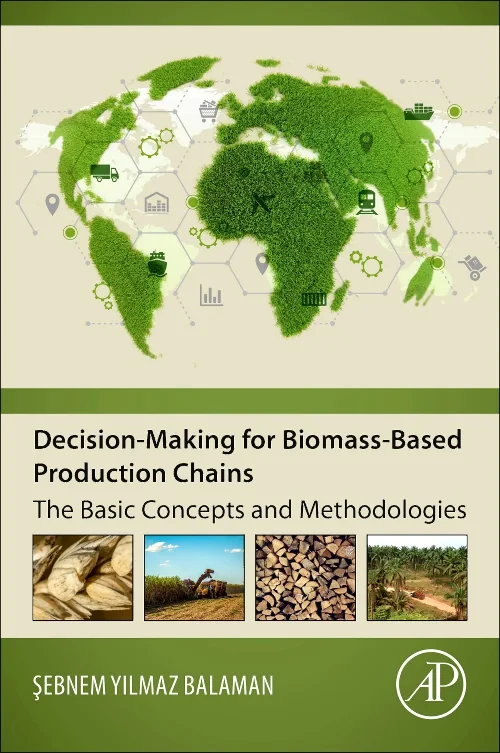 Coperta cărții "Decision-Making for Biomass-Based Production Chains" de autor necunoscut