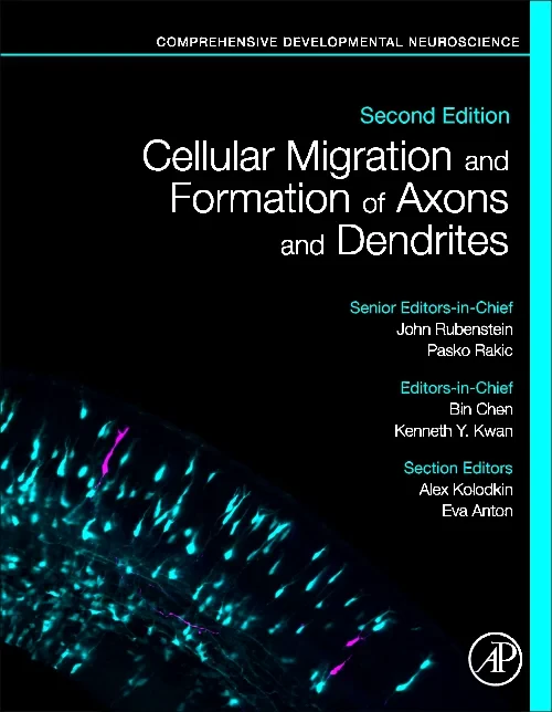Coperta cărții "Cellular Migration and Formation of Axons and Dendrites" de autor necunoscut