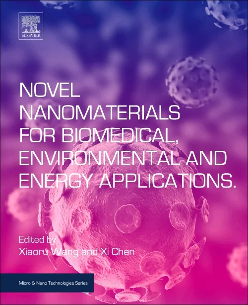 Coperta cărții "Novel Nanomaterials for Biomedical, Environmental and Energy Applications" de autor necunoscut