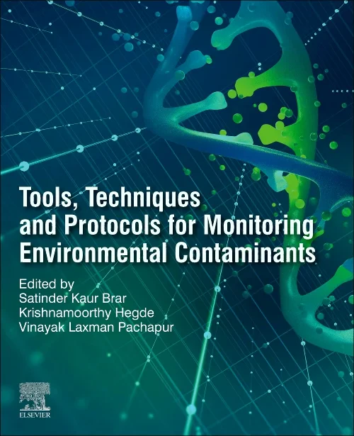 Coperta cărții "Tools, Techniques and Protocols for Monitoring Environmental Contaminants" de autor necunoscut