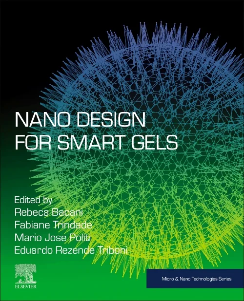Coperta cărții "Nano Design for Smart Gels" de autor necunoscut
