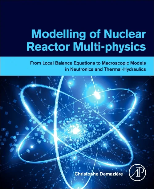 Coperta cărții "Modelling of Nuclear Reactor Multi-physics" de autor necunoscut