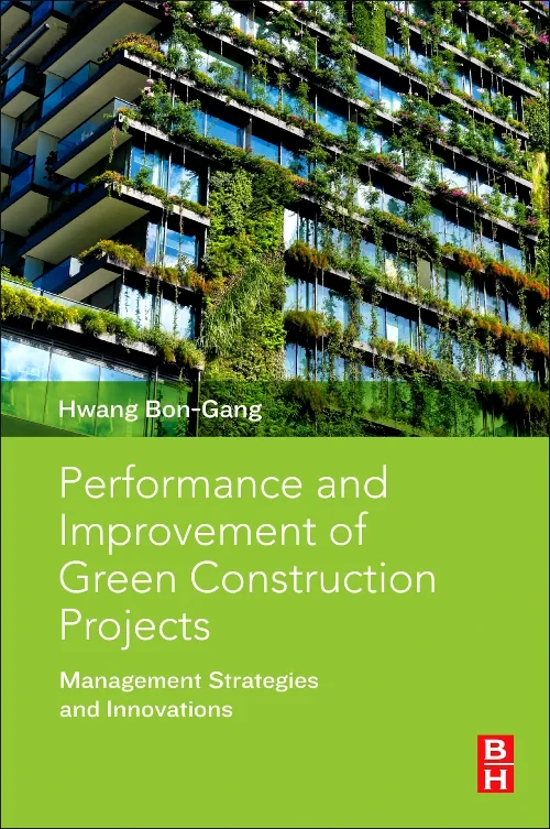 Coperta cărții "Performance and Improvement of Green Construction Projects" de autor necunoscut