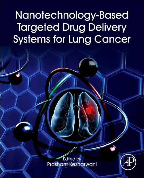 Coperta cărții "Nanotechnology-Based Targeted Drug Delivery Systems for Lung Cancer" de autor necunoscut