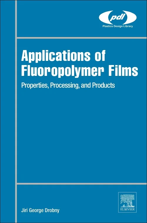 Coperta cărții "Applications of Fluoropolymer Films" de autor necunoscut