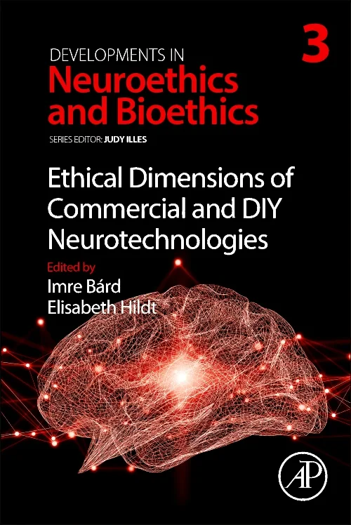 Coperta cărții "Ethical Dimensions of Commercial and DIY Neurotechnologies" de autor necunoscut