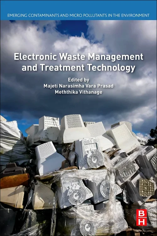 Coperta cărții "Electronic Waste Management and Treatment Technology" de autor necunoscut