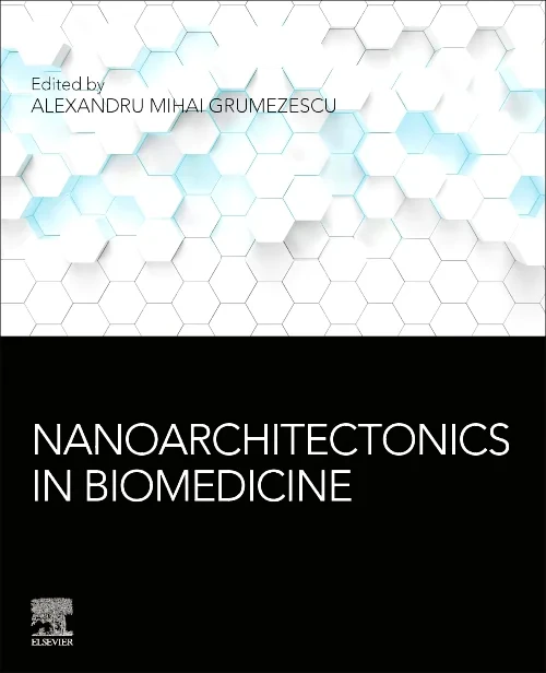Coperta cărții "Nanoarchitectonics in Biomedicine" de autor necunoscut