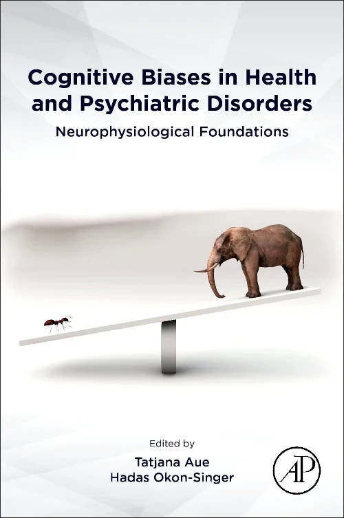 Coperta cărții "Cognitive Biases in Health and Psychiatric Disorders" de autor necunoscut