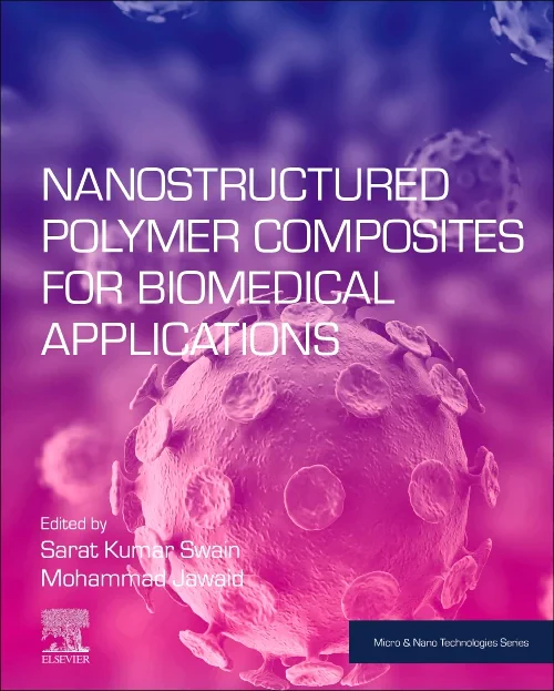 Coperta cărții "Nanostructured Polymer Composites for Biomedical Applications" de autor necunoscut