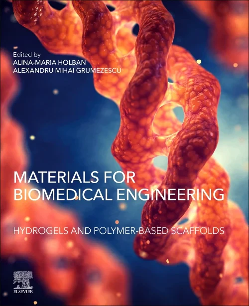 Coperta cărții "Materials for Biomedical Engineering: Hydrogels and Polymer-based Scaffolds" de autor necunoscut