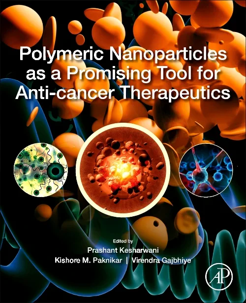 Coperta cărții "Polymeric Nanoparticles as a Promising Tool for Anti-cancer Therapeutics" de autor necunoscut