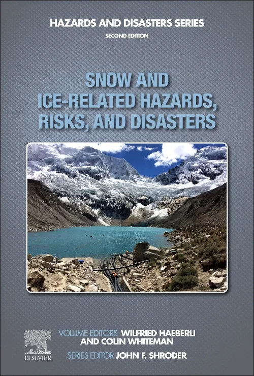 Coperta cărții "Snow and Ice-Related Hazards, Risks, and Disasters" de autor necunoscut