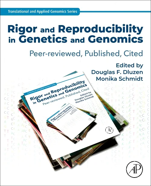 Coperta cărții "Rigor and Reproducibility in Genetics and Genomics" de autor necunoscut