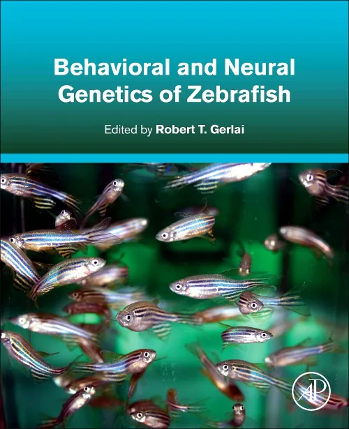 Coperta cărții "Behavioral and Neural Genetics of Zebrafish" de autor necunoscut
