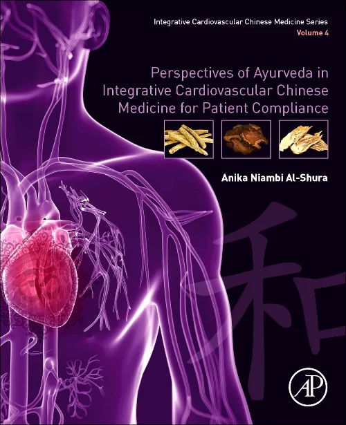 Coperta cărții "Perspectives of Ayurveda in Integrative Cardiovascular Chinese Medicine for Patient Compliance" de autor necunoscut