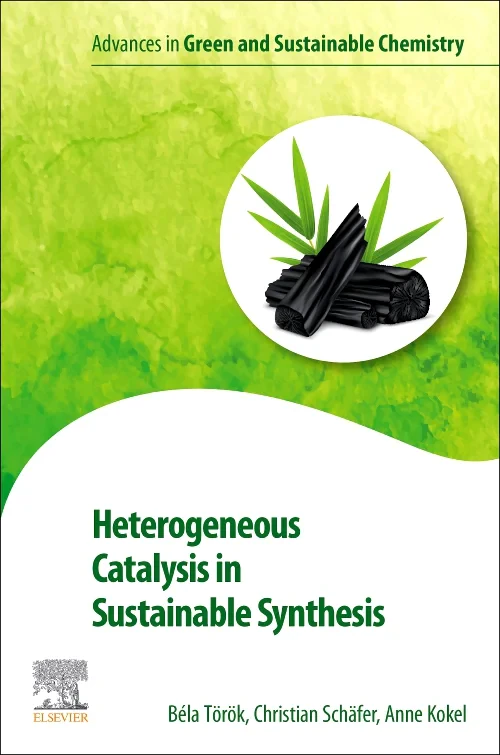 Coperta cărții "Heterogeneous Catalysis in Sustainable Synthesis" de autor necunoscut
