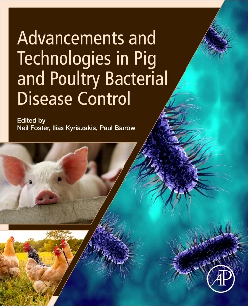 Coperta cărții "Advancements and Technologies in Pig and Poultry Bacterial Disease Control" de autor necunoscut