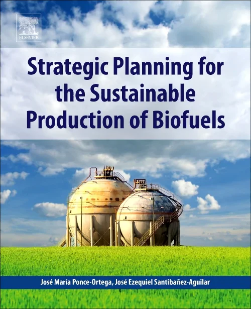 Coperta cărții "Strategic Planning for the Sustainable Production of Biofuels" de autor necunoscut