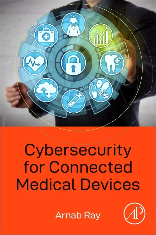 Coperta cărții "Cybersecurity for Connected Medical Devices" de autor necunoscut