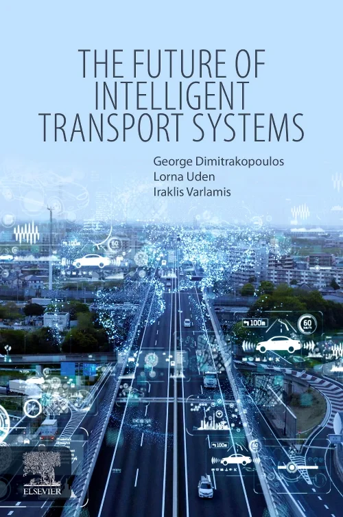 Coperta cărții "The Future of Intelligent Transport Systems" de autor necunoscut