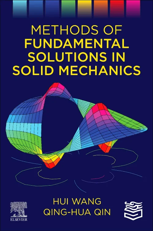 Coperta cărții "Methods of Fundamental Solutions in Solid Mechanics" de autor necunoscut