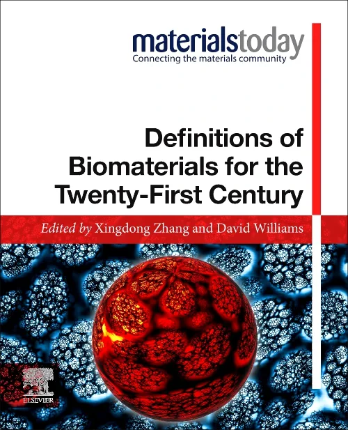 Coperta cărții "Definitions of Biomaterials for the Twenty-First Century" de autor necunoscut